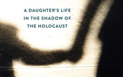 Pillar of Salt: A Daughter’s Life in the Shadow of the Holocaust
