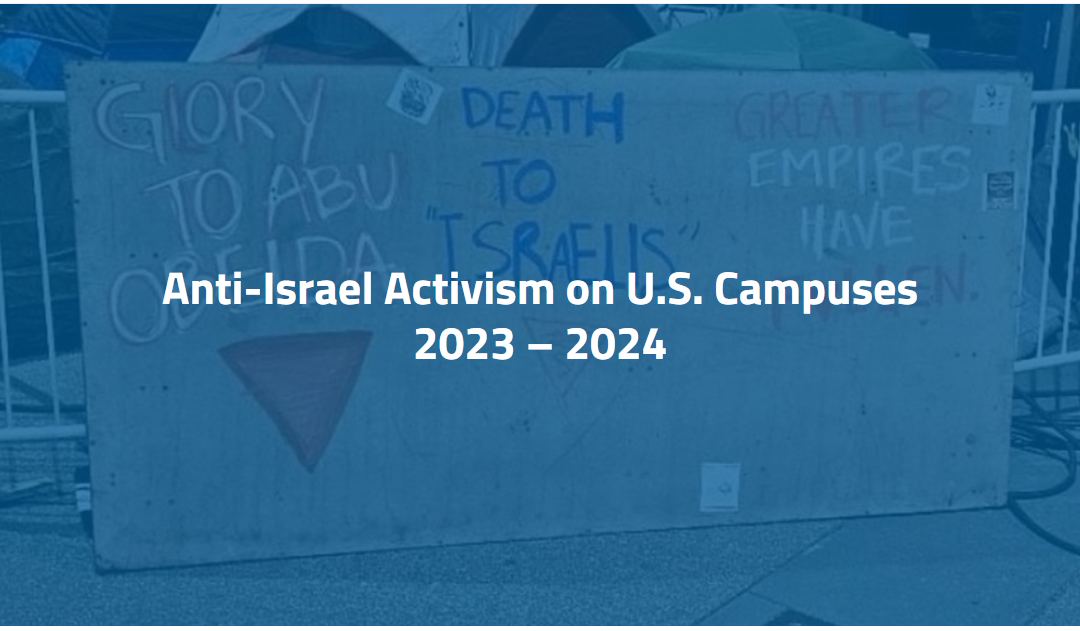 Anti-Israel Activism on U.S. Campuses, 2023-2024